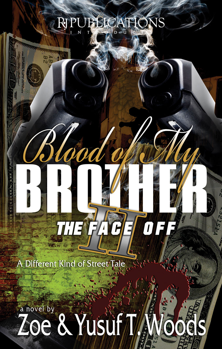 Blood of My Brother II