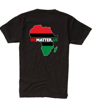 Load image into Gallery viewer, We Matter T-shirts