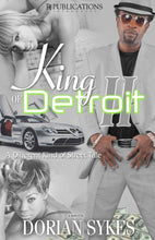 Load image into Gallery viewer, King Of Detroit
